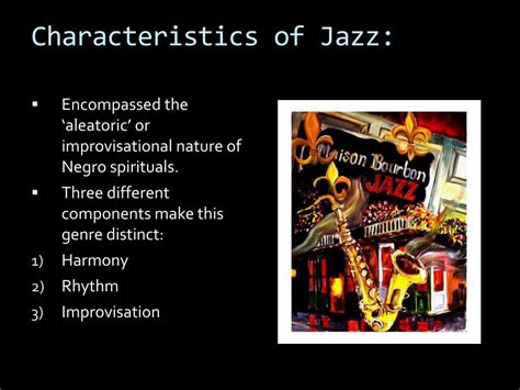 what are the characteristics of jazz music? And what role does improvisation play in shaping jazz?